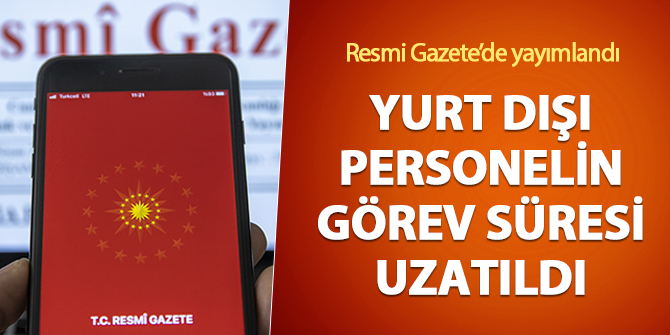 Yurt D Personelin G Rev S Resi Uzat Ld Resmi Gazete De Yay Mland