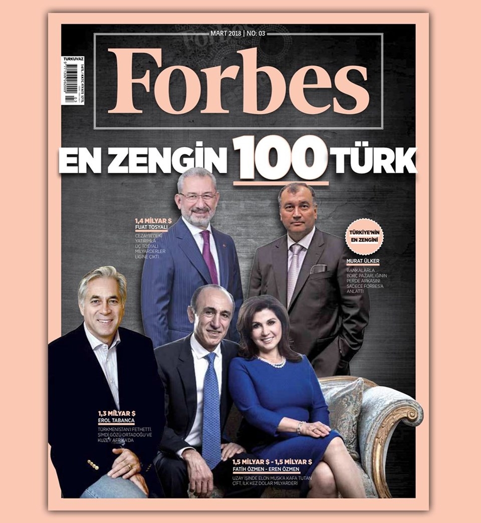 Forbes Zenginler Listesi İşte 2018 yılında en zengin Türkler 1