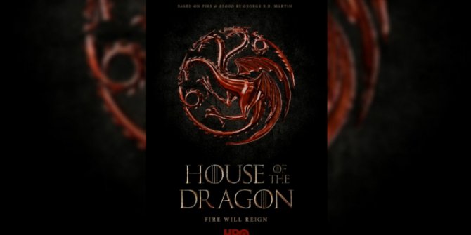 Yeni Game of Thrones dizisinin adı açıklandı: House of the Dragon