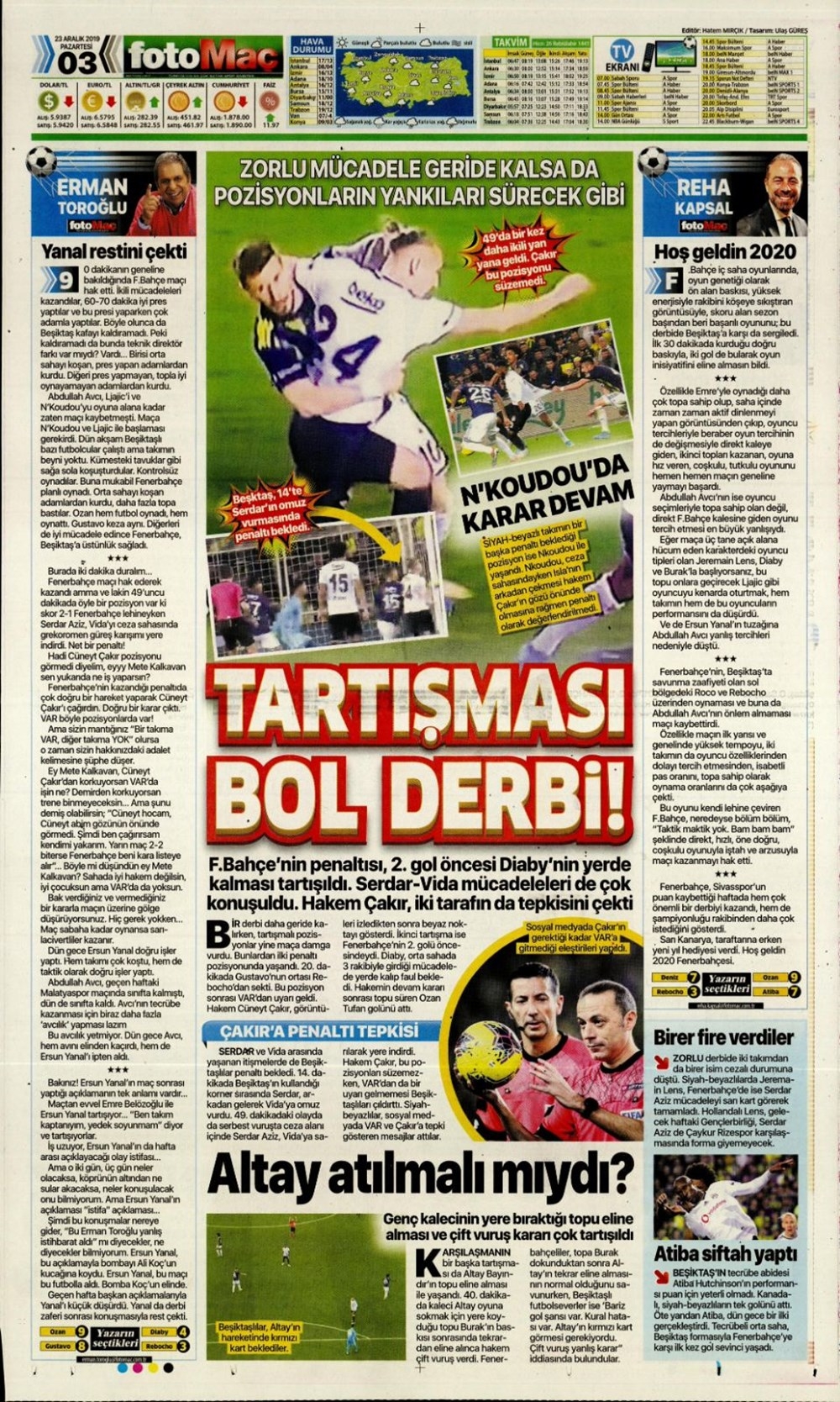 Günün spor manşetleri (23 Aralık 2019) Kadıköy’de Fener alayı 25