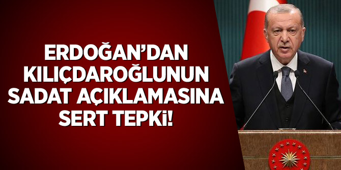 Erdoğan'dan Kılıçdaroğlu'nun SADAT açıklamasına tepki: Terbiyesizleşiyor