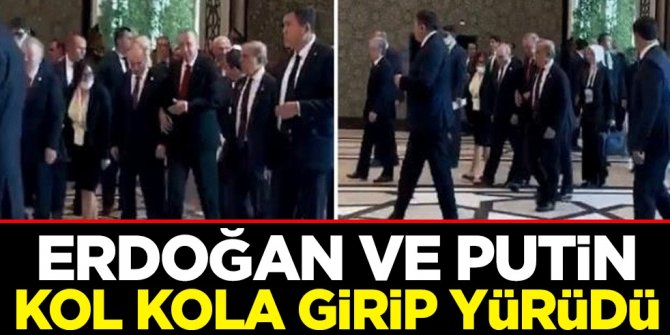 Cumhurbaşkanı Erdoğan ve Putin kol kola girip yürüdü