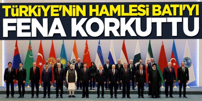Türkiye'nin ŞİÖ hamlesi Batı'yı fena korkuttu: Ağır etkisi olacak