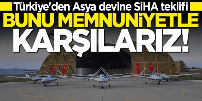 Bakan Mevlüt Çavuşoğlu: Türkiye'den SİHA almak isterlerse memnuniyetle karşılarız