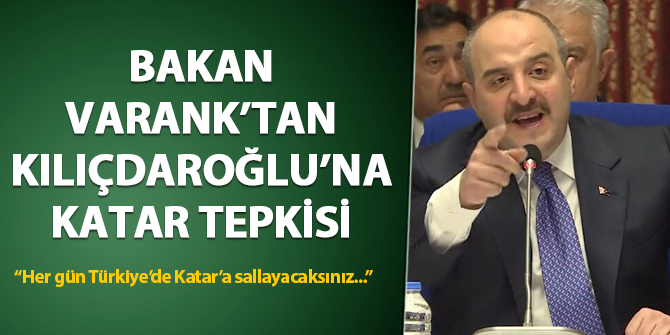 Varank'tan Kılıçdaroğlu'na Katar tepkisi: "Türkiye'de her gün Katar'a sallayacaksınız..."