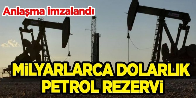 Milyarlarca dolarlık petrol rezervi Zafra bölgesinde aranacak! Anlaşma imzalandı