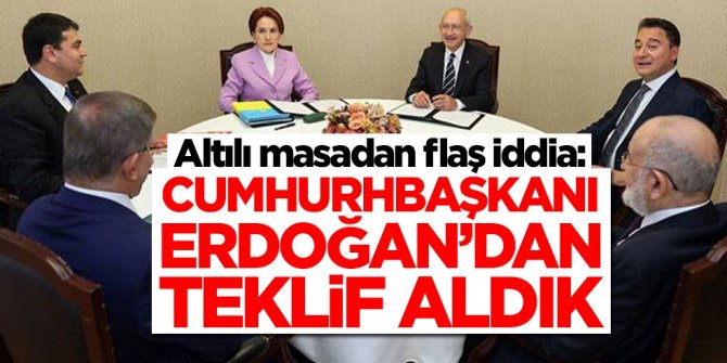 Altı masadaki partiden flaş iddia: Cumhurbaşkanı Erdoğan'dan teklif aldık