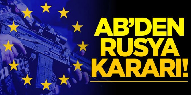 AB Rusya'ya karşı silah yardım fonunu artırıyor