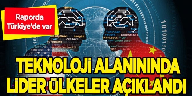 Türkiye, o ülkelere başarıda büyük imza attı: Çin, teknolojide ABD'nin önüne geçti! Raporu duyurdular