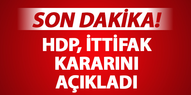 HDP ittifak kararını açıkladı