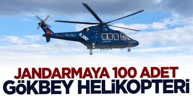 TUSAŞ’tan Jandarmaya 100 adet GÖKBEY Helikopteri