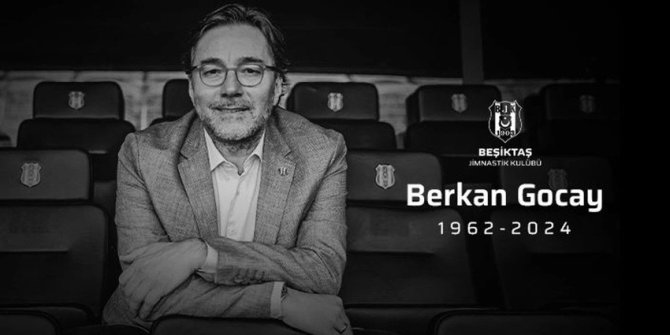 Beşiktaş'ın acı günü! Berkan Gocay hayatını kaybetti