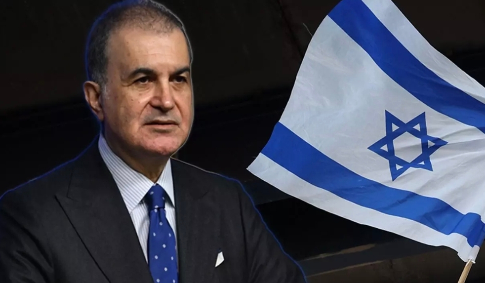 AK Parti Sözcüsü Çelik'ten sert tepki! İsrail'in sınırları neresidir?