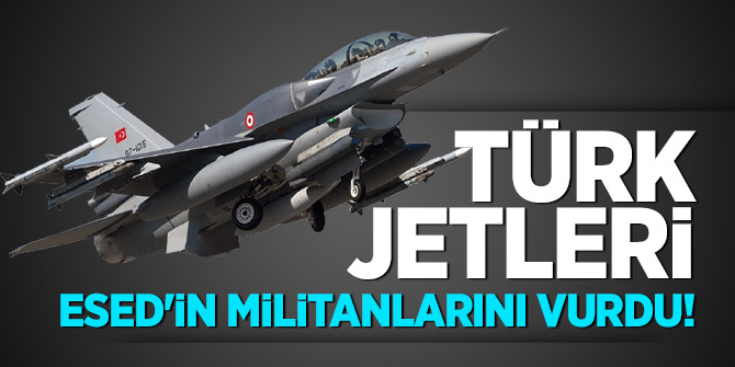 Türk jetleri Esed'in militanlarını vurdu!