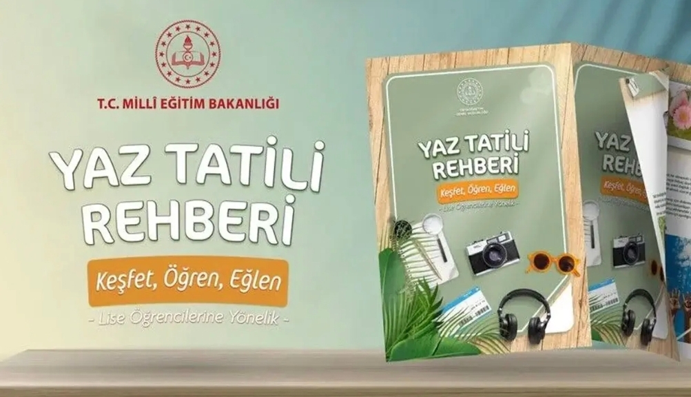 Ortaöğretim öğrencileri için "Yaz Tatili Rehberi" yayımlandı