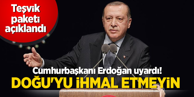 Cumhurbaşkanı Erdoğan teşvik paketini açıkladı
