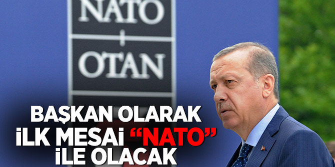 Cumhurbaşkanı Erdoğan, yeni dönem mesaisine 'NATO' ile başlayacak