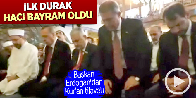 Başkan Erdoğan'dan Kur'an tilaveti