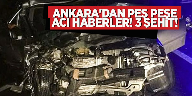 Ankara’dan acı haber! 3 asker hayatını kaybetti