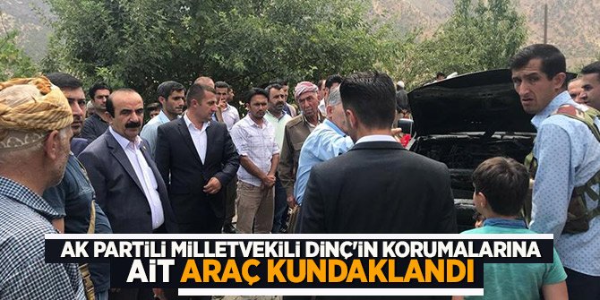 AK Partili milletvekili Dinç'in korumalarına ait araç kundaklandı!