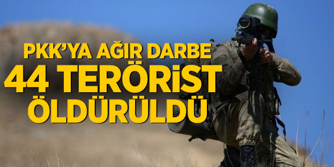 PKK'ya ağır darbe: 44 terörist öldürüldü