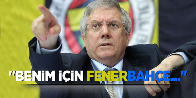 Aziz Yıldırım: Benim için Fenerbahçe defteri kapattı