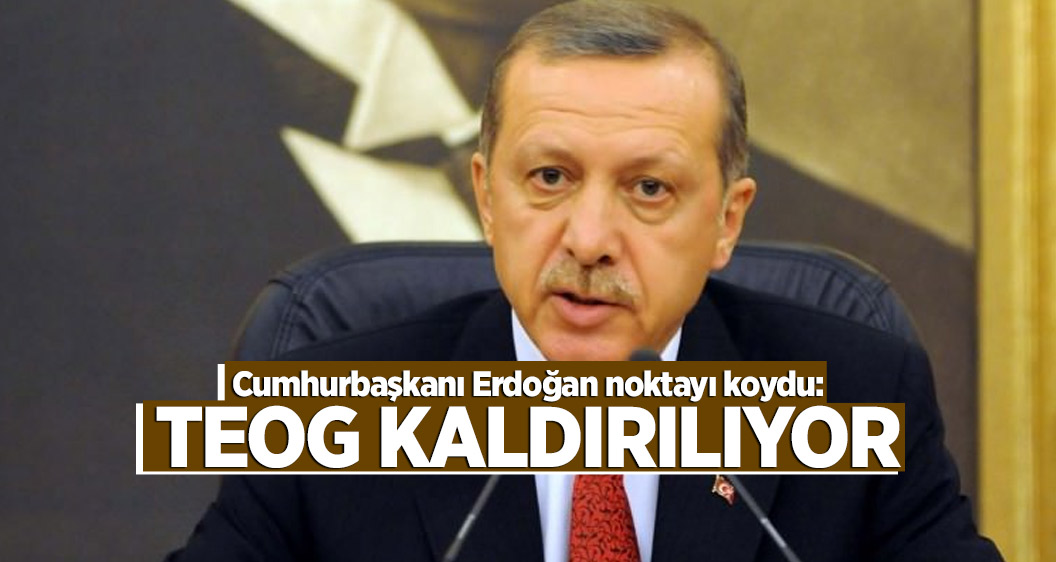 Cumhurbaşkanı Erdoğan noktayı koydu: TEOG kaldırılıyor