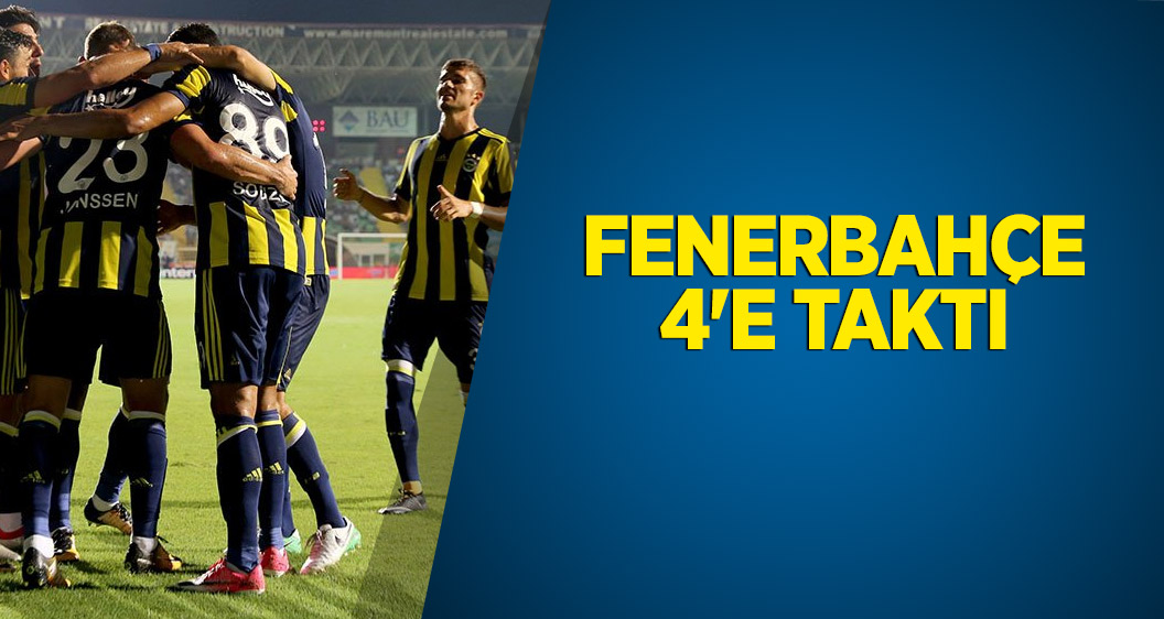 Fenerbahçe 4'e taktı