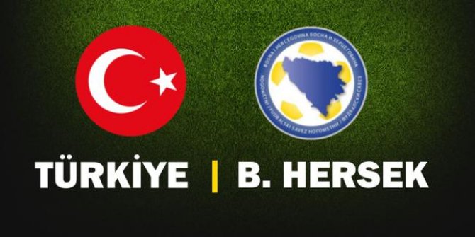 Türkiye Bosna Hersek maçı ne zaman saat kaçta hangi kanalda yayınlanacak? İşte ayrıntılar...