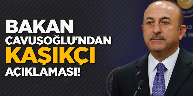 Son Dakika...Bakan Çavuşoğlu'ndan Kaşıkçı açıklaması!
