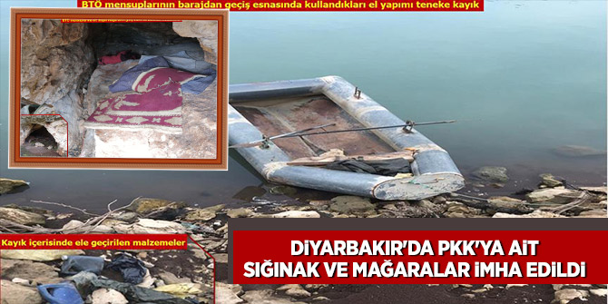 Diyarbakır'da PKK'ya ait sığınak ve mağaralar imha edildi