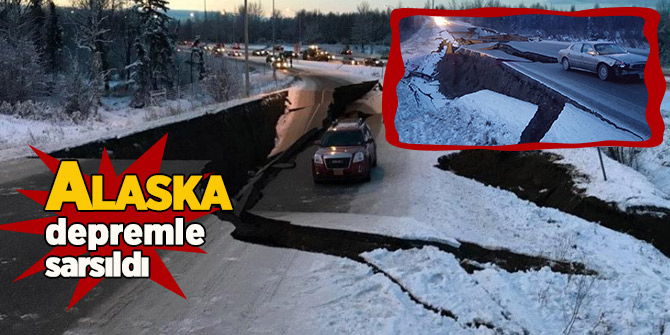 Alaska depremle sarsıldı