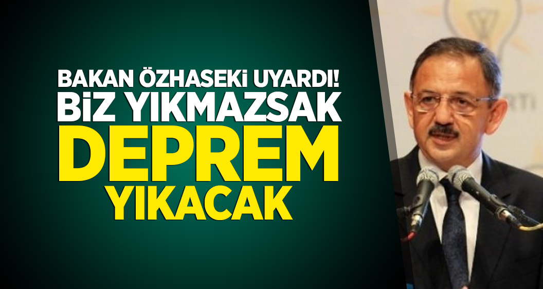 Bakan Özhaseki'den belediye başkanlarına çağrı!