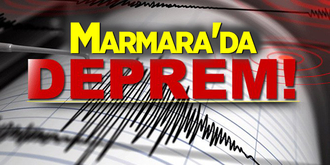 Marmara'da şiddetli deprem!