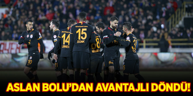 Galatasaray Bolu'dan avantajlı döndü