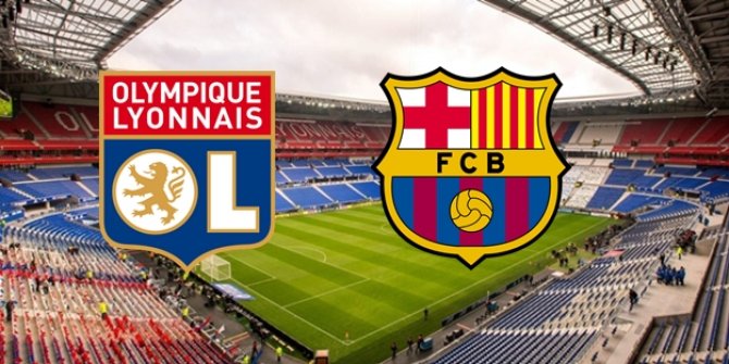 Olympique Lyon Barcelona maçı saat kaçta hangi kanalda?