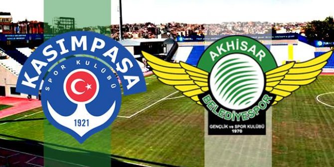 Kasımpaşa Akhisarspor maçı saat kaçta ve hangi kanalda?