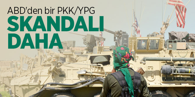 ABD'den bir PKK/YPG skandalı daha