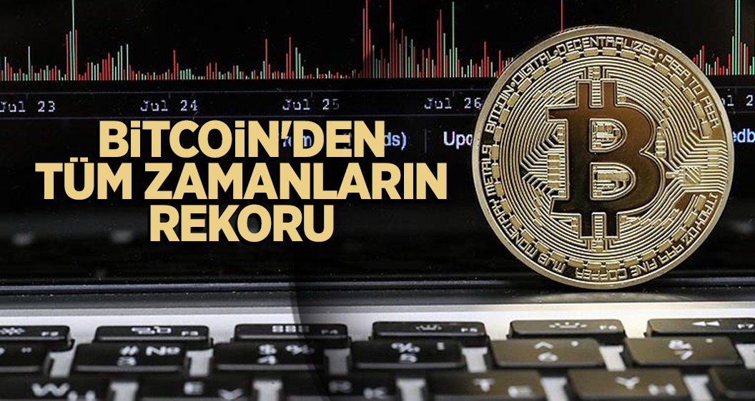 Bitcoin'den tüm zamanların rekoru