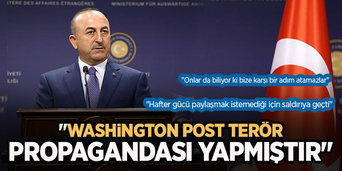 Bakan Çavuşoğlu: BM'ye yazılı protestomuzu ilettik