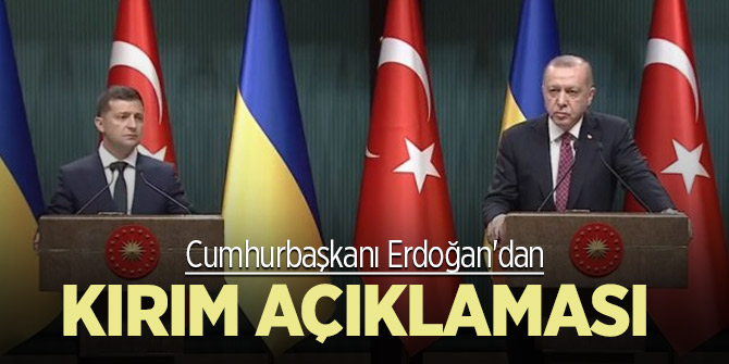 Cumhurbaşkanı Erdoğan'dan Kırım açıklaması