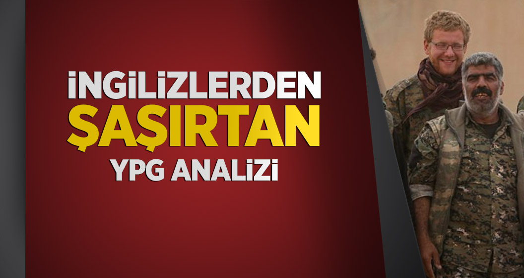 İngilizlerden çok konuşulacak YPG uyarısı!