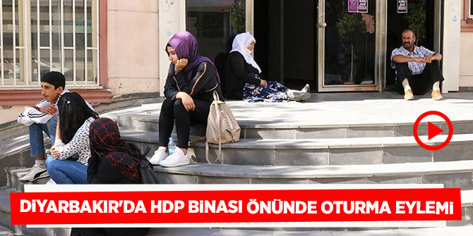 Diyarbakır'da bir anne daha HDP önünde oturma eylemi başlattı