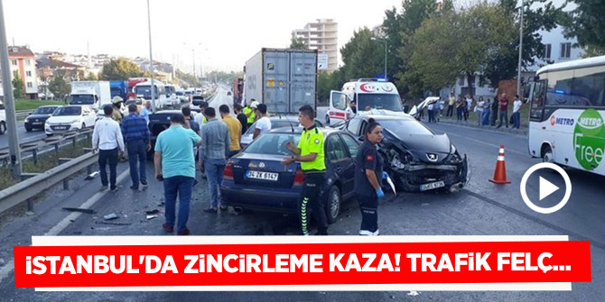 İstanbul'da zincirleme kaza! Trafik felç...