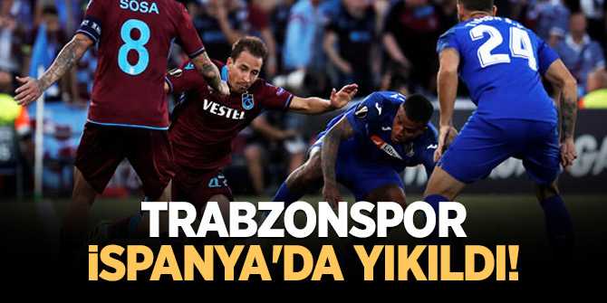 Trabzonspor İspanya'da yıkıldı!