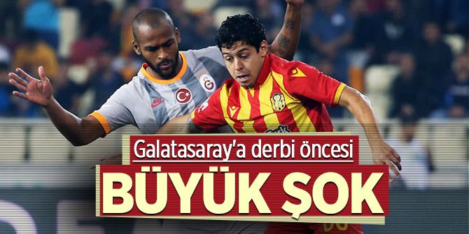 Galatasaray'a derbi öncesi büyük şok