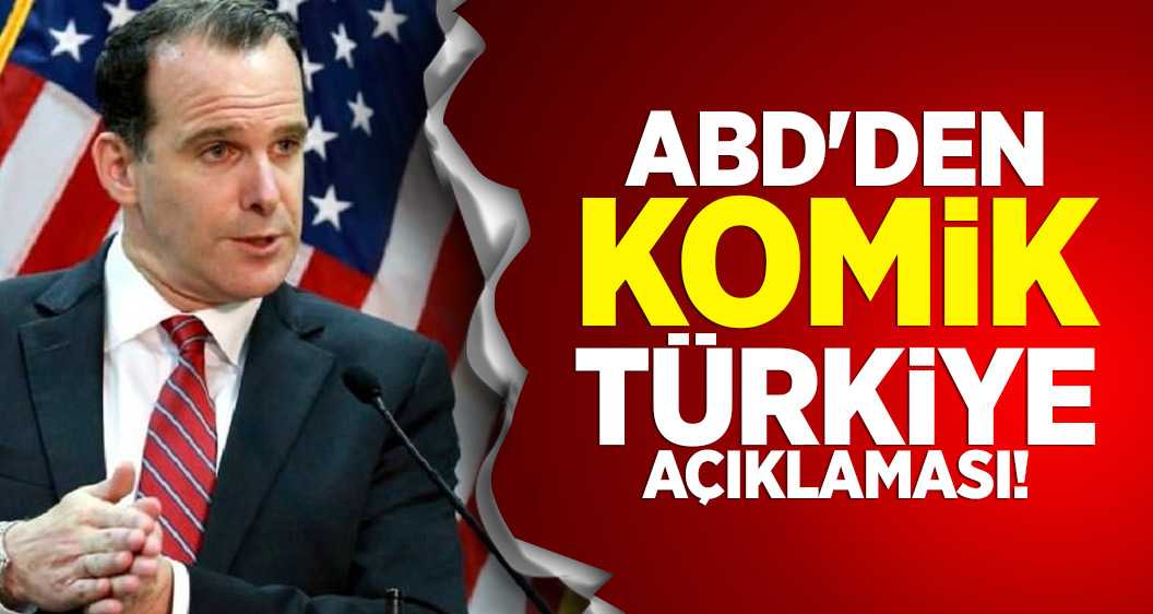ABD'den komik Türkiye açıklaması!