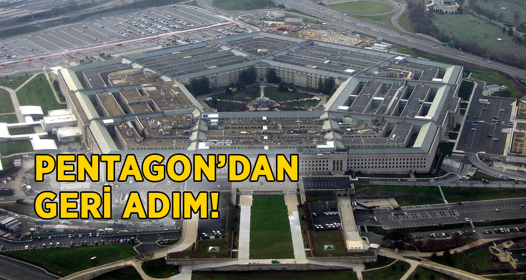 Terör ordusunda geri adım! Pentagon'dan açıklama geldi!