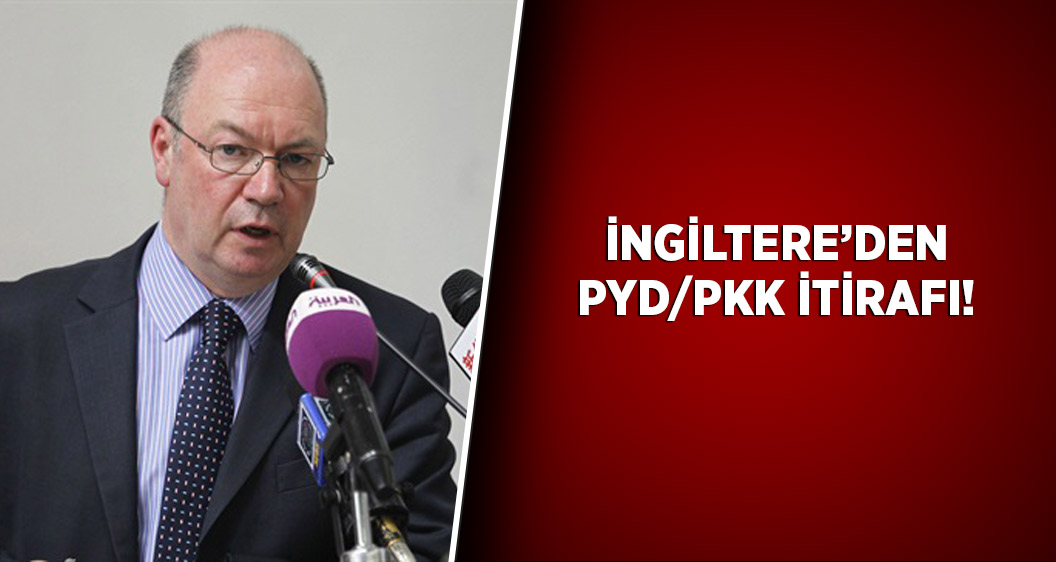 İngiltere'den PKK/PYD itirafı