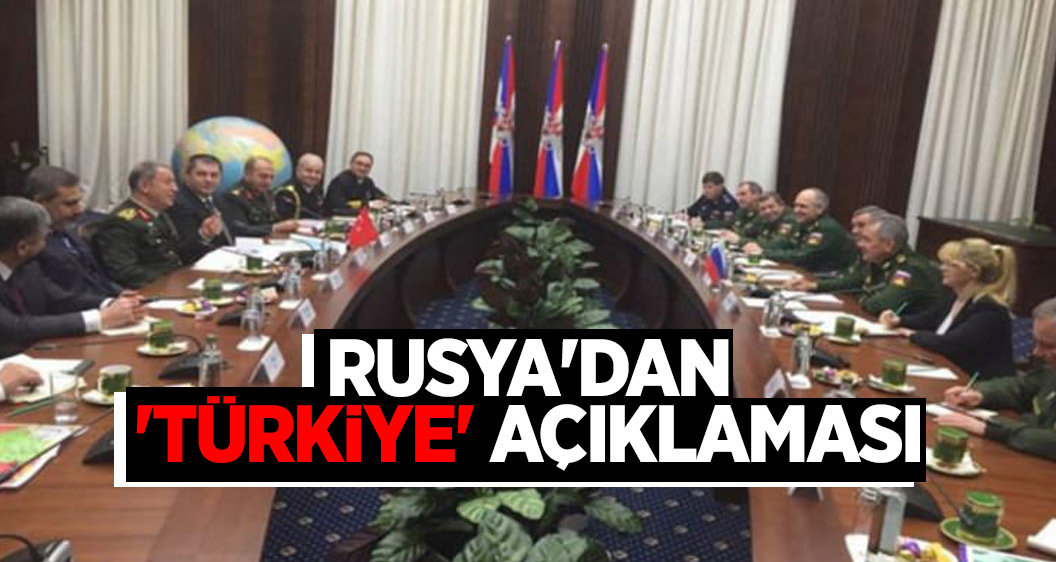 Rusya'dan son dakika 'Türkiye' açıklaması